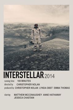 an astronaut standing on top of a hill next to the words interstellar 2012