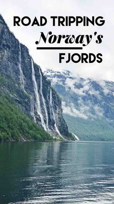 the road tripping norway's fjords is one of the best things to see