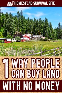 a field with trees and houses in the background text reads 1 way people can buy land with no money