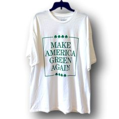 Graphic T-Shirt. Irish Shamrocks St. Patrick's Day Design With "Make America Green Again" Text. Size Extra Extra Large Xxl (Unisex). Rue 21 & Samegang Brands. White Shirt With Green Colored Design. 100% Cotton. Brand New With Tags Attached. Shirt Does Have A Small Hole At Neck From Security Tag, But Can Be Easily Sewed & Fixed (See Photos). Perfect For St. Patrick's Day Parties, Parades & Celebrations! Rue 21, Rue21, White Shirt, Graphic T Shirt, Extra Large, Graphic Tshirt, Tee Shirts, Mens Shirts, Man Shop