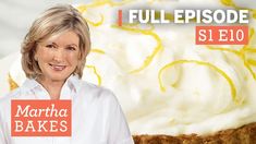 martha bakes on the cover of full episode