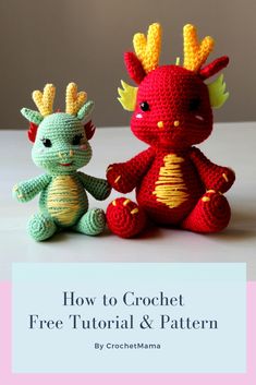 two crocheted stuffed animals sitting next to each other with the text, how to crochet free pattern