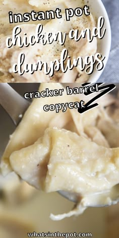 an image of chicken and dumplings in a bowl with text overlay that reads instant pot chicken and dumplings cracker barrel copy