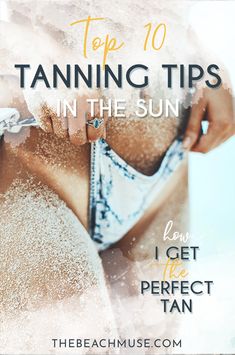 Top 10 tanning tips in the sun! Best tanning hacks for outdoor tanning. Tanned Aesthetic, Best Way To Tan, Tanning Tips In The Sun, Tanning Hacks, Spray Tan Prep, Natural Tanning Tips, Tanning Goals, Tanned Girl