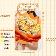 an orange and yellow candy bouquet with words on the front, below it that says organ lucky stars bouquet