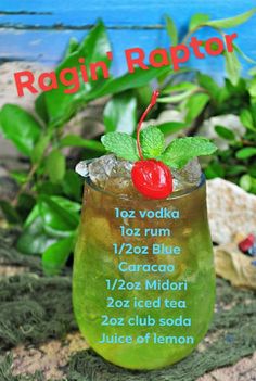 a green drink with a cherry on top and the words ragi raptor above it