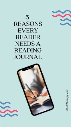 a book cover with the title 5 reasons every reader needs a reading journal