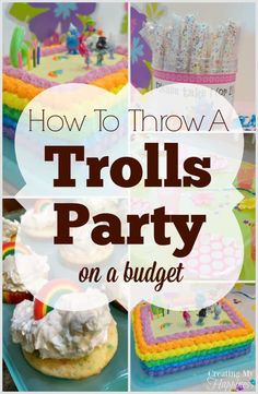 how to throw a troll's party on a budget with lots of food and decorations