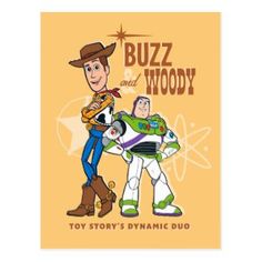 buzz and woody from toy story's dynamic duo on an orange background with the title buzz and woody