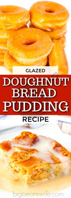 glazed doughnut bread pudding recipe on a plate