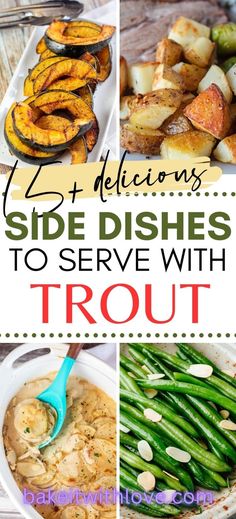 four different side dishes to serve with trout