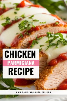 chicken parmesan recipe on a white plate with text overlay that reads chicken parmigiaa recipe