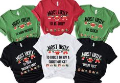 Most Likely Christmas Shirt Collection Get ready to sleigh the holiday season with our Most Likely Christmas Shirt Collection! Perfect for spreading festive cheer, these fun and witty tees are designed for anyone who loves a good laugh and holiday vibes. Featuring playful phrases like "Most Likely to Jingle All the Way," "Most Likely to Rock Ugly Shirts," and more, these shirts are a must-have for your next holiday party, family gathering, or cozy night in. Whether you're sipping cocoa by the fi Friend Shirt, Company Christmas Party, Holiday Vibes, Holiday Mood, Cozy Night, Holiday Wardrobe, Next Holiday, Jingle All The Way, Shirt Collection