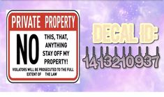 a no parking sign with the words private property decal d on it and an image of