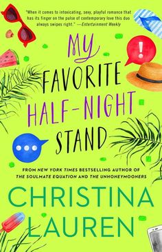 the cover of my favorite half - night stand by christiana laurenn, illustrated by author