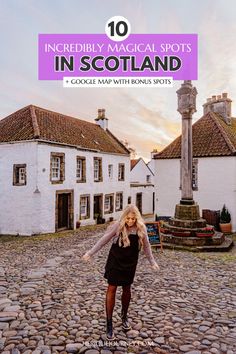 a woman in black dress standing on cobblestone road with text overlay reading 10 incredibly maccal spots in scotland