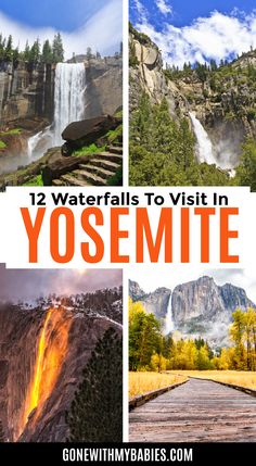 the yosemite national park and waterfall with text overlay reading 12 waterfalls to visit in yosemite