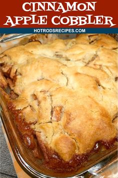 an apple cobbler in a glass baking dish with text overlay that reads cinnamon apple cobbler