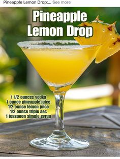 the pineapple lemon drop cocktail is ready to be served