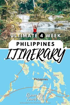 the philippines with text overlay that reads ultimate 4 week trip