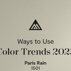 there is a sign that says ways to use color trends 2012 paris rain 1501