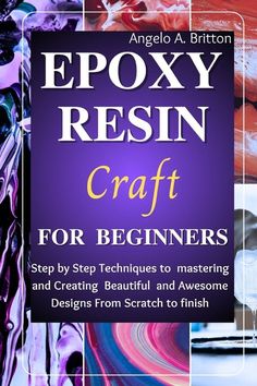 the book epoxy resinin craft for beginners is shown in purple and black