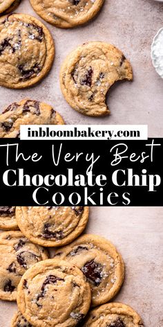 the very best chocolate chip cookies on a baking sheet with text overlay that reads, the very best chocolate chip cookies