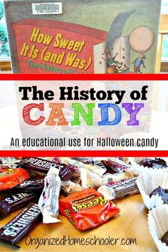 the history of candy an educational use for halloween candy