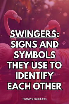 Wondering which signs and symbols swingers use to recognize each other? In this guide you'll learn all of these! Enjoy!