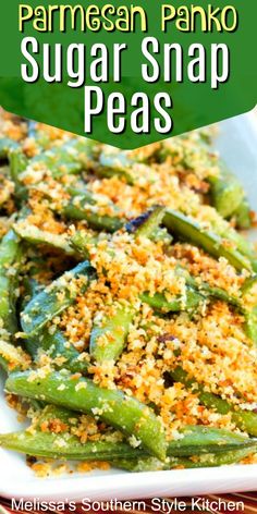 parmesan panko sugar snap peas in a white dish