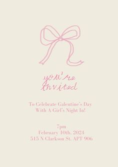 Galentines evite Birthday Invitations Pink Theme, Cute Sweet 16 Invitations, Sweet 17 Invitation Card, Invite Ideas Birthday, Cute Birthday Party Invitations, Cute Bday Invitations, Aesthetic Party Invites, Cute Birthday Invites, Galintines Girls Night