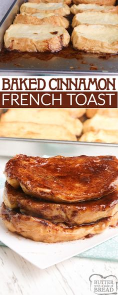 baked cinnamon french toast on a plate with the words baked cinnamon french toast above it