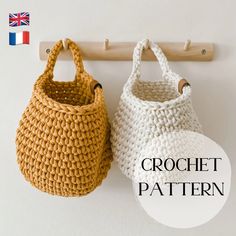 two crochet baskets hanging on a wall with the words crochet pattern next to them