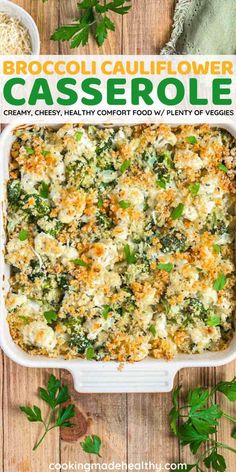 broccoli cauliflower casserole in a white dish on a wooden table