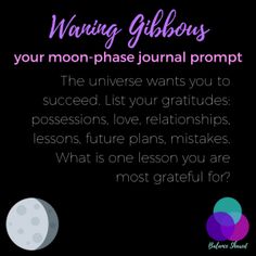 a quote from the moon that says, waking globos is your moon - phase journal