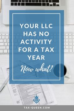 a blue sign that says your lic has no activity for a tax year now what?