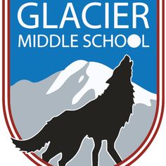 the logo for glacier middle school with a wolf on it's back and mountains in the background