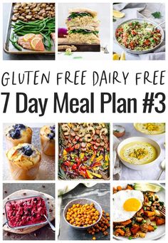 the 7 day meal plan is full of delicious, healthy and nutritious meals