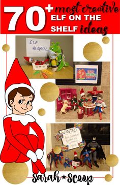 the elf is standing in front of some toys and books with words above it that read 70 most creative elf on the shelf ideas