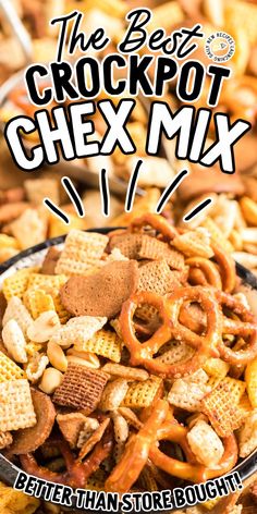 the best crockpot chex mix i've ever had is better than store bought