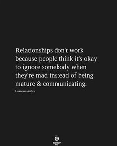 Romantic Sayings, Communication Quotes, Quotes About Relationships, Down Quotes, Outing Quotes, About Relationships, Talk Quotes