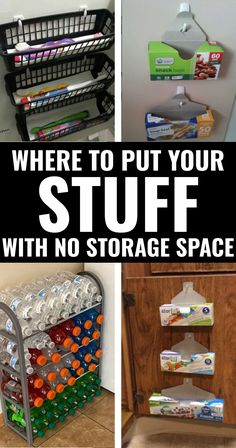 there are several different types of storage racks on the wall and below them is an image with text overlay that says, where to put your stuff stuff stuff stuff stuff stuff