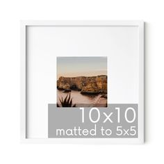 a white framed photograph with the text 10x10 matted to 5x5