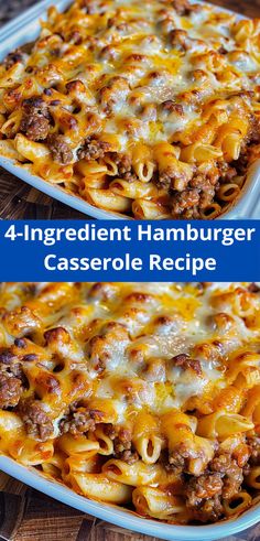 the four ingredient hamburger casserole recipe is ready to be eaten in the oven