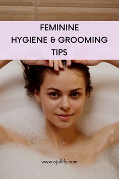 Personal Hygiene For Women, Hygiene For Women, Personal Hygiene Tips, Body Care Tips, Women In Their 20s, Female Hygiene, Hygiene Tips