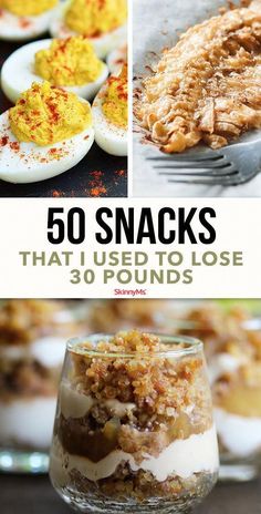 the cover of 50 snacks that used to lose 30 pounds, including deviled eggs