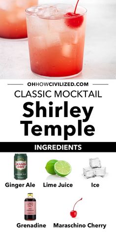 an advertisement for a drink called shiney temple, with the names and ingredients below it