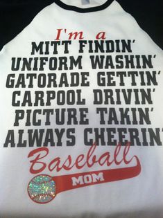 a baseball shirt with the words i'm a mitt - lindin uniform washin'gatorade gertin