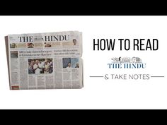 a newspaper with the title how to read the hindu & take notes