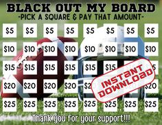 a black out my board sign with a football on it and $ 5 00 for your support